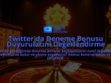Twitterda-Deneme-Bonusu-Duyurularini-Degerlendirme-overlay-1788127328.jpg